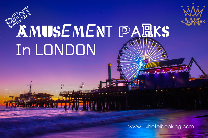Take a Ride on the Wild Side: Best Amusement Parks in London