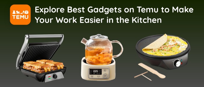Best Kitchen Gadgets Available on Temu – Which Will Make Your Work Easy!