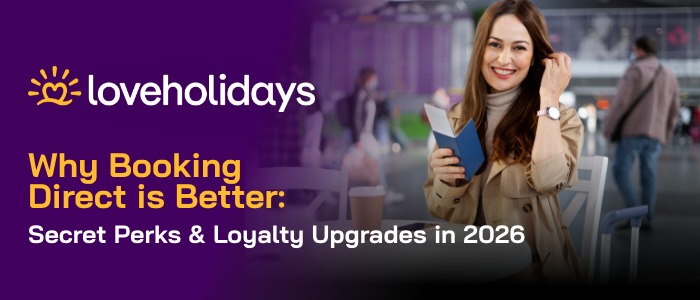Why Booking Direct is Better: Secret Perks & Loyalty Upgrades in 2026